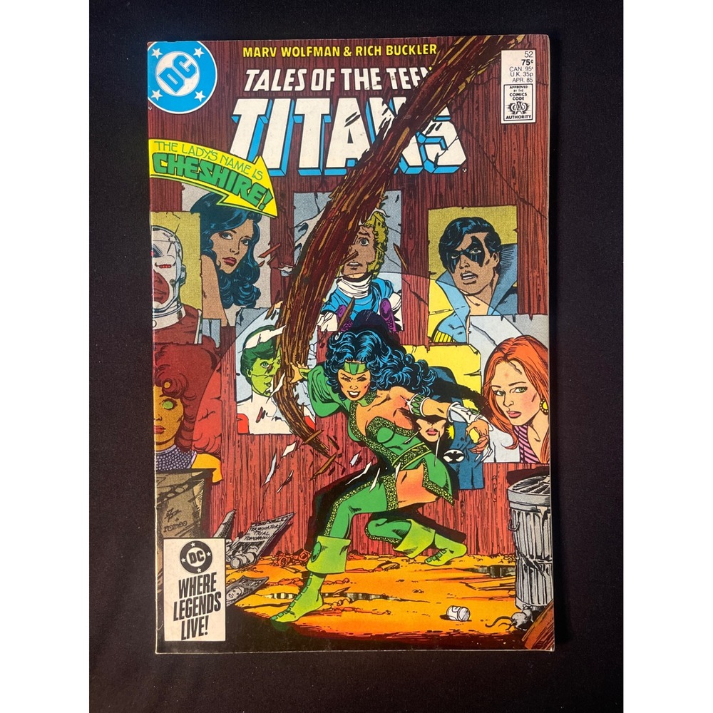 Tales‎ of the Teen Titans 52 DC Comics 1985 1st Cheshire Marv Wolfman Rich